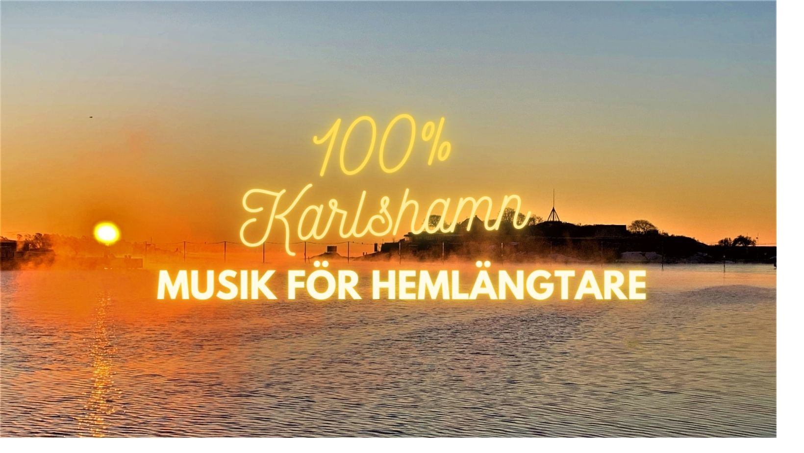 100% Karlshamnsmusik