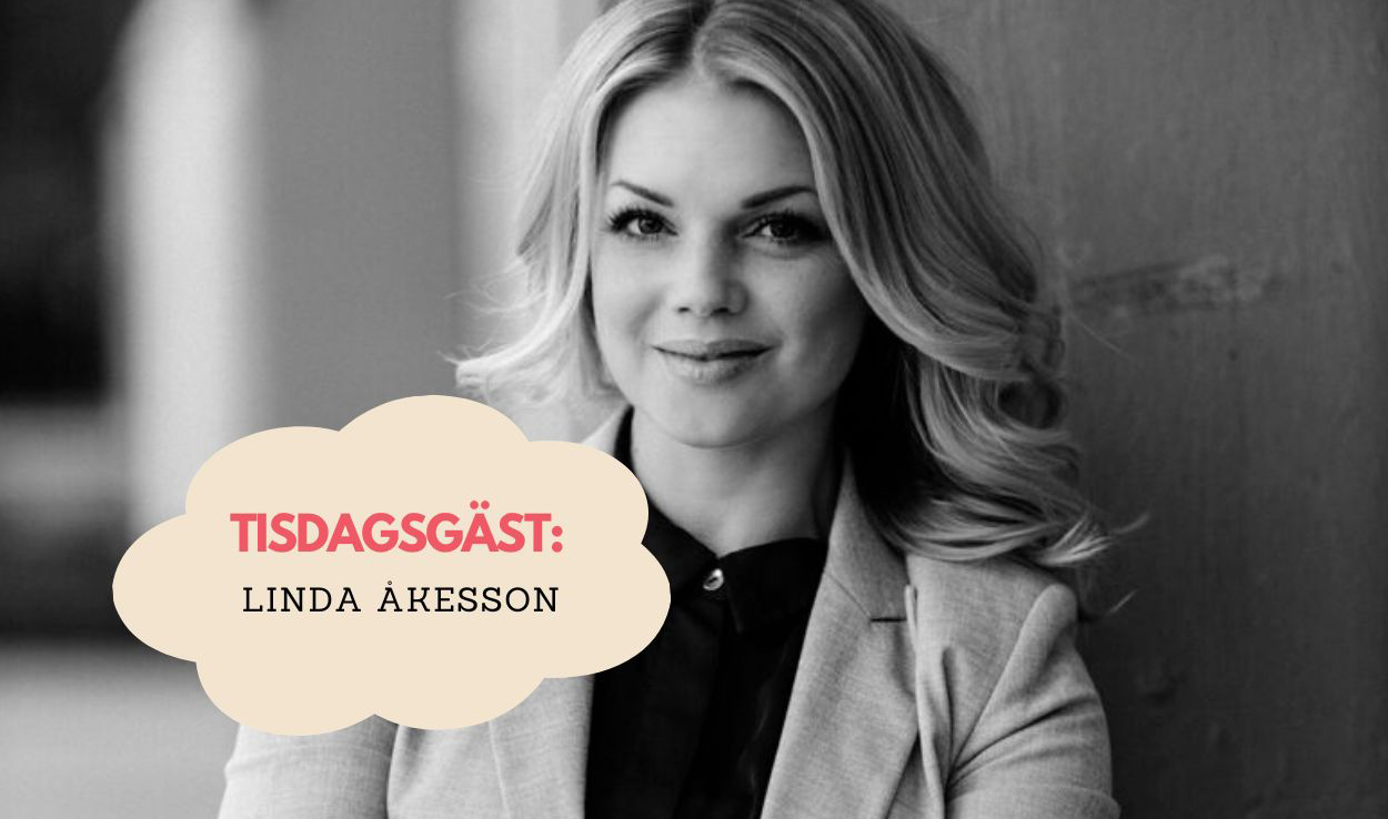 Tisdags-Talk med Linda Åkesson