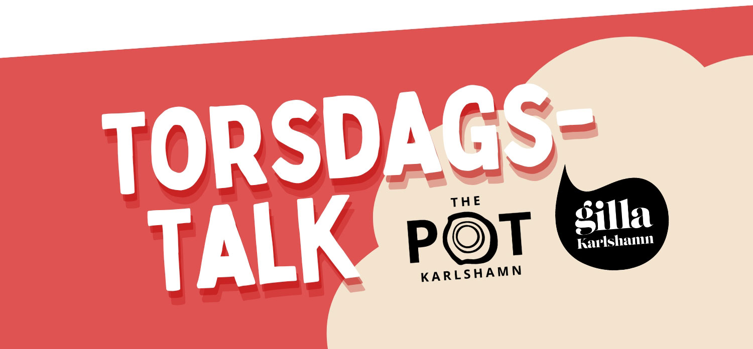 Torsdags-Talk på The Pot