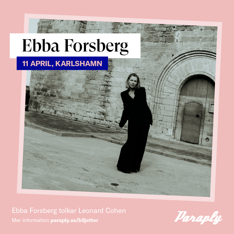 800x800_Annons_GillarKarlshamn_EbbaF_250411 En hyllning till Leonard Cohen